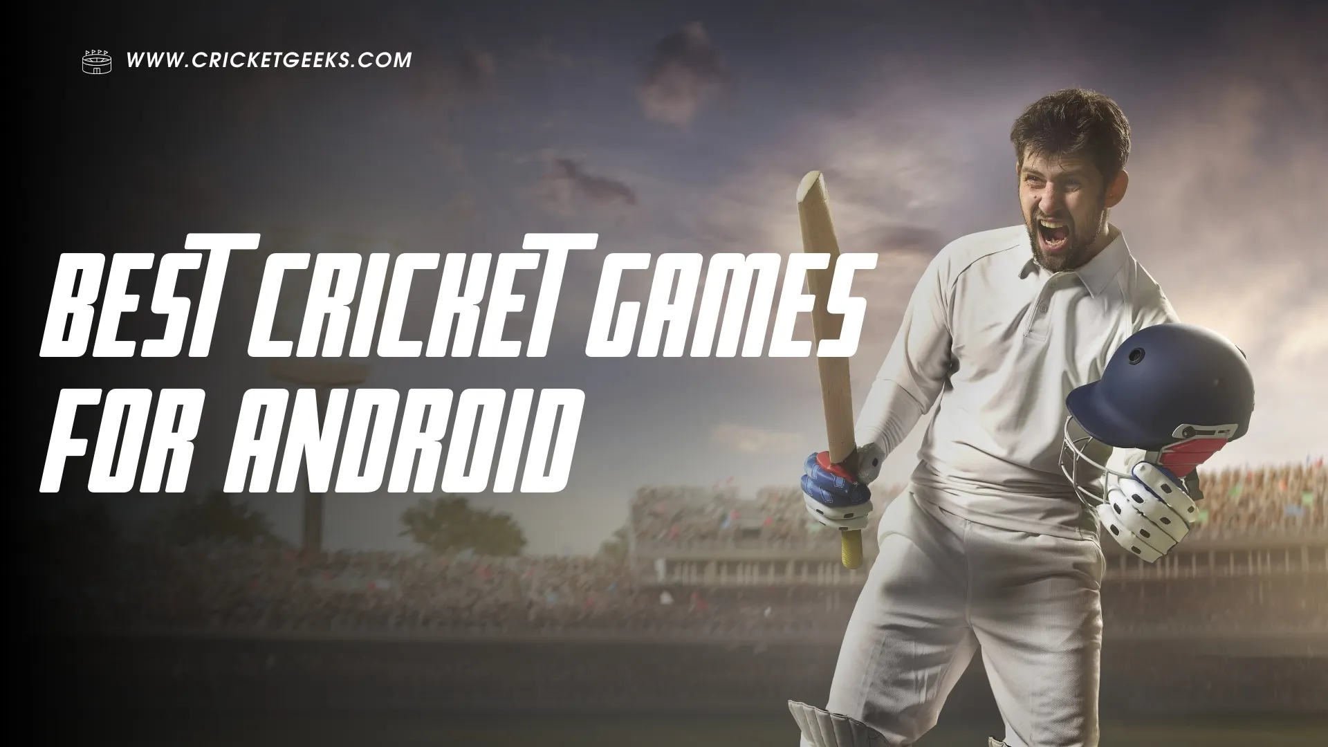 Best Cricket Games For Android